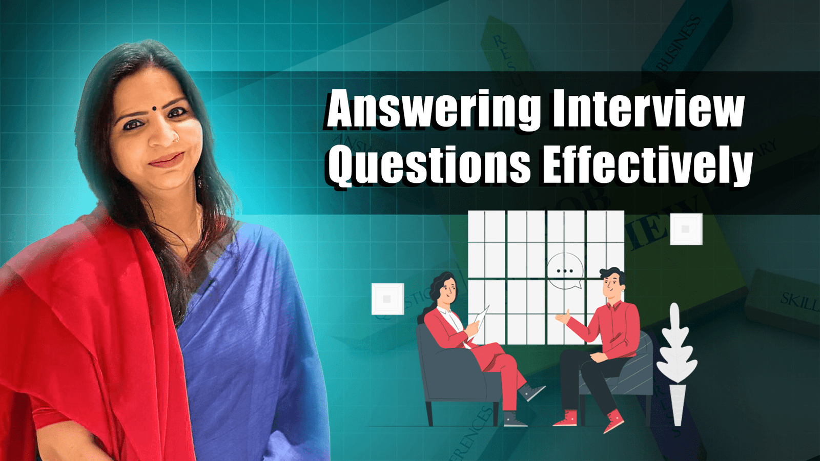 Answering Interview Questions Effectively