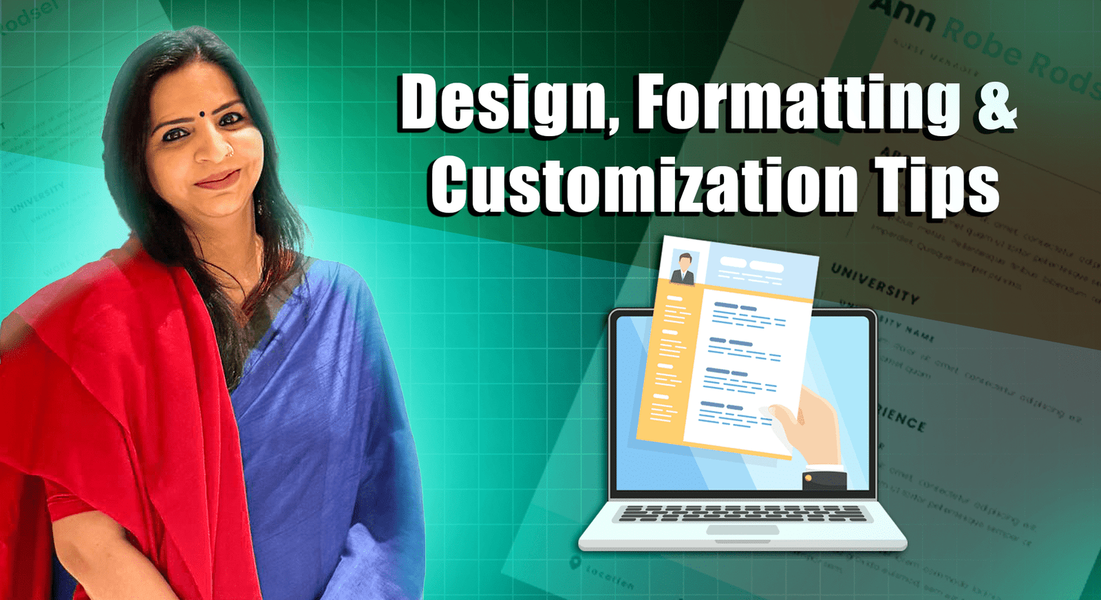 Design, Formatting & Customization Tips